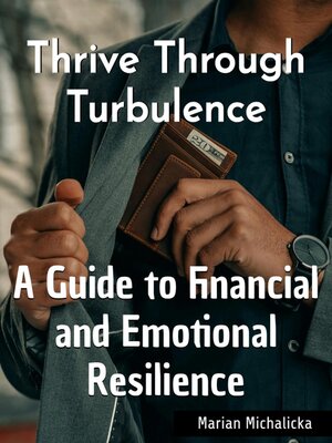 cover image of Thrive Through Turbulence